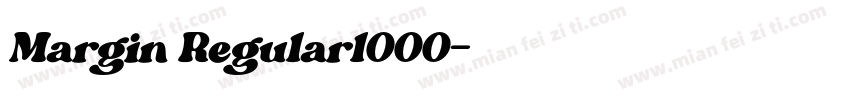Margin Regular1000字体转换